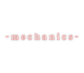 機　-mechanics-